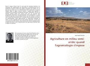 Image du vendeur pour Agriculture en milieu semi-aride: quand l'agrocologie s'impose mis en vente par AHA-BUCH GmbH