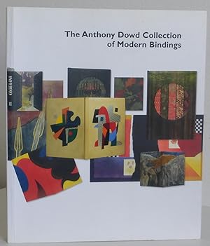 The Anthony Dowd Collection of Modern Bindings