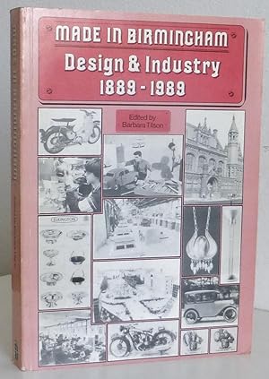 Made in Birmingham, Design and Industry 1889-1989