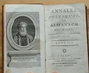 Annales poétiques ou Almanach des muses - Depuis l'origine de la poésie Françoise - Tome III