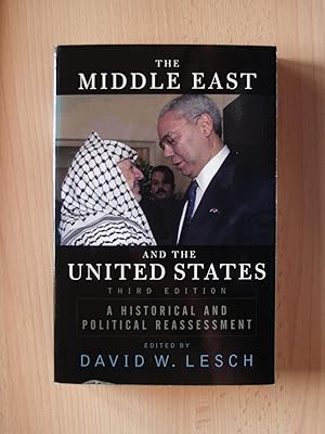 Seller image for The Middle East and the United States: A Historical and Political Reassessment for sale by Terry Blowfield