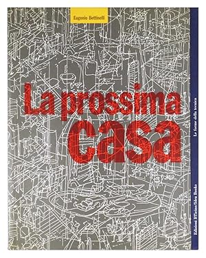 Seller image for La prossima casa for sale by FABRISLIBRIS