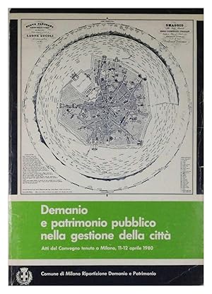 Demanio e patrimonio pubblico nella gestione della città