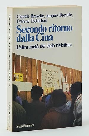 Imagen del vendedor de Secondo ritorno dalla Cina L'altra met del cielo rivisitata a la venta por FABRISLIBRIS