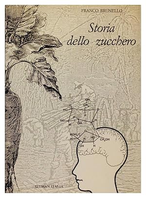 Seller image for Storia dello zucchero for sale by FABRISLIBRIS