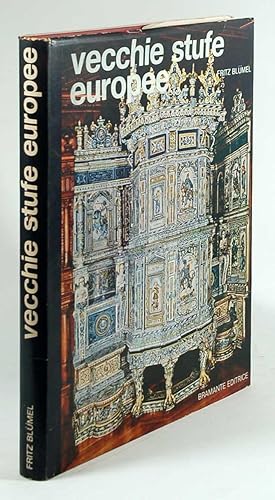 Seller image for Vecchie stufe europee dal XV al XX secolo for sale by FABRISLIBRIS