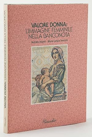 Immagine del venditore per Valore donna: l'immagine femminile nella banconota venduto da FABRISLIBRIS