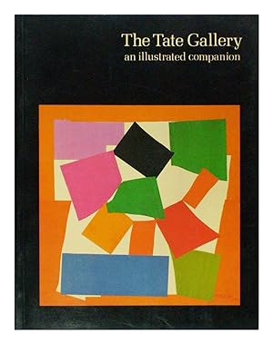 The Tate Gallery An illustrated companion