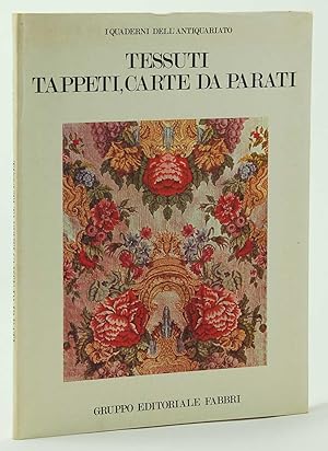 Seller image for Tessuti, Tappeti, Carte da Parati for sale by FABRISLIBRIS