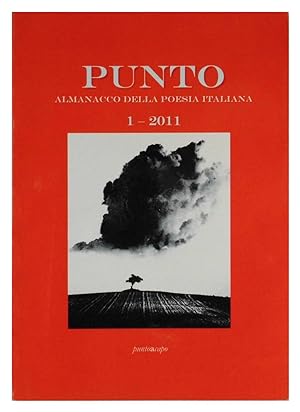 Imagen del vendedor de Punto Almanacco della poesia italiana 1 - 2011 a la venta por FABRISLIBRIS