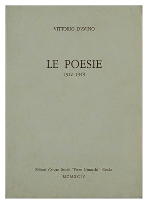 Le poesie (1912 - 1949)