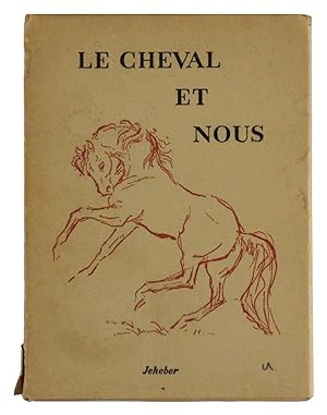 Le cheval et nous