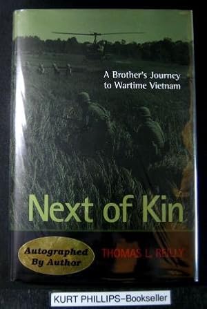 Next of Kin: A Brother's Journey to Wartime Vietnam (Signed Copy)
