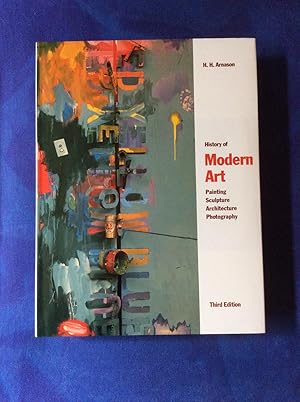 History of Modern Art: Painting, Sculpture, Architecture, Photography