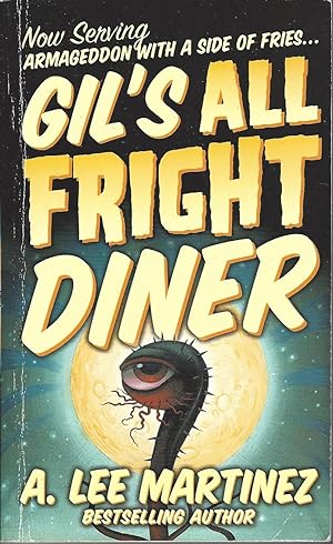 Bild des Verkufers fr Gil's All Fright Diner zum Verkauf von BYTOWN BOOKERY