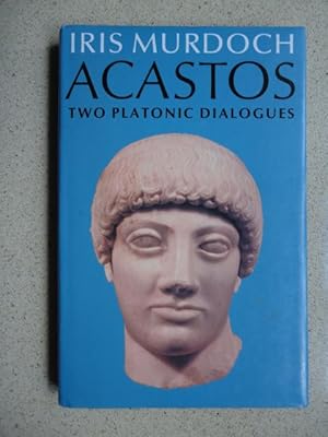 Seller image for Acastos: Two Platonic Dialogues for sale by Weysprings Books, IOBA, PBFA