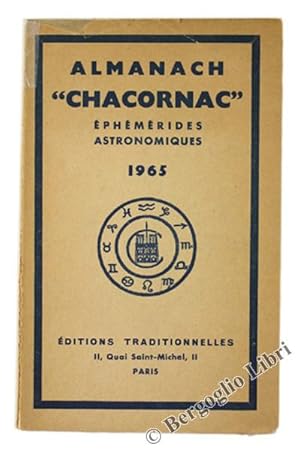 ALMANACH "CHACORNAC" - Ephémerides Astronomiques 1965.: