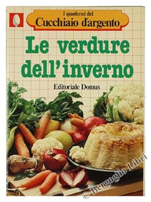 Imagen del vendedor de LE VERDURE DELL'INVERNO.: a la venta por Bergoglio Libri d'Epoca