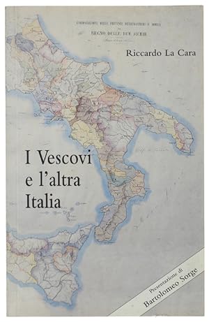 I VESCOVI E L'ALTRA ITALIA.: