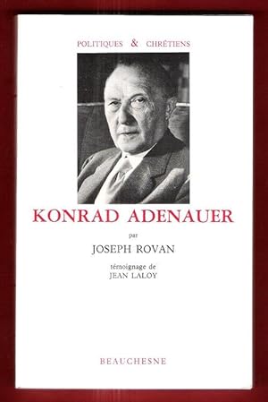 Konrad Adenauer : Témoignage De Jean Laloy
