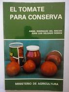 Seller image for El tomate para conserva for sale by Librera Ofisierra