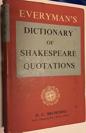 Everyman's Dictionary of Shakespeare Quotations.