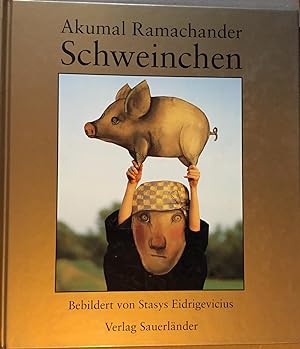 Seller image for Schweinchen. for sale by Antiquariat A. Wempe