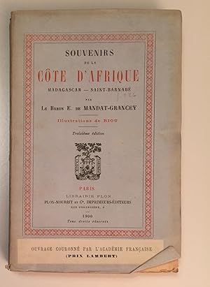 Souvenirs de la Côte d' Afrique. Madagascar. Saint - Barnabé. Troisieme edition.