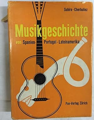 Musikgeschichte von Spanien - Portugal - Lateinamerika.