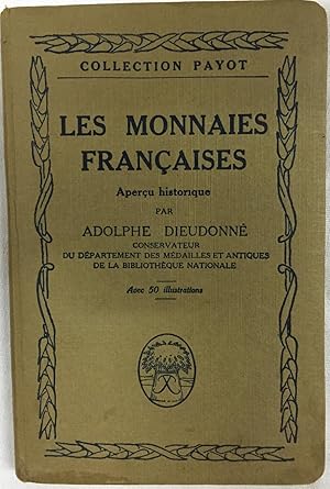 Les monnaies francaises. Apercu historique.