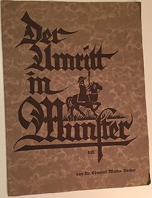 (Grafik) - Der Umritt in Münster. Ganzseitiger Holzschnitt von E. Steinmann.