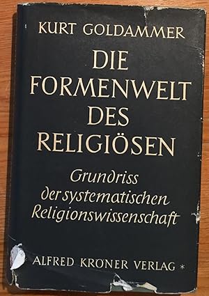 Die Formenwelt des Religiösen. Grundriss der systematischen Religionswissenschaft.