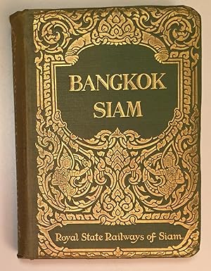 Guide to Bangkok with notes on Siam. Second ed.