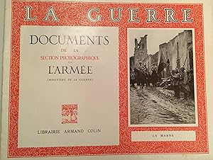 La Guerre. Documents de la Section photographique de l' Armée. Fascicule XX - La Marne.