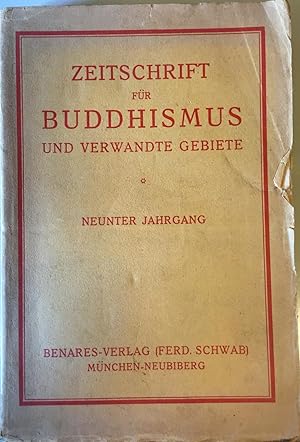 Zeitschrift für Buddhismus und verwandte Gebiete. Neunter Jahrgang 1931.