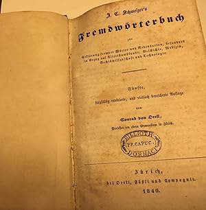 J. C. Schweizer' s Fremdwörterbuch.