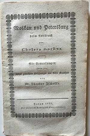 Moskau und Petersburg beim Ausbruch der Cholera morbus. Blätter aus dem Tagebuch eines Reisenden....