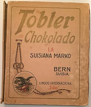 (Album) Tobler Chokolado. La Suisiana Marko. Bern Suisia. Linguo Internaciona ' Ido'.