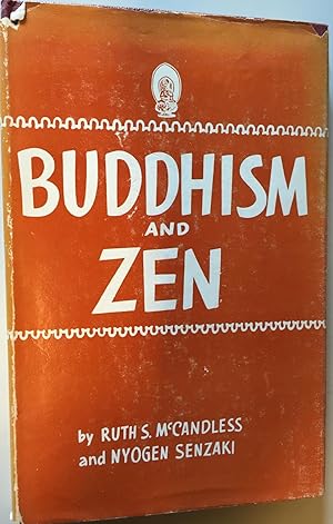 Imagen del vendedor de Buddhism and Zen. Compiled, Edited and Translated. a la venta por Antiquariat A. Wempe