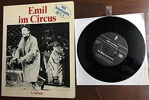 Seller image for Emil im Circus. Eine Saison mit dem Schweizer Nationalcircus Knie. for sale by Antiquariat A. Wempe