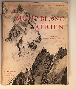 Imagen del vendedor de Le Mont - Blanc arien a la venta por Antiquariat A. Wempe