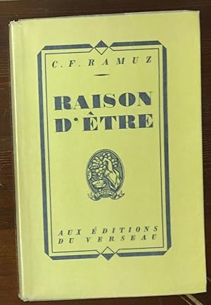 Raison d' être.