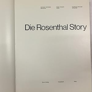 Image du vendeur pour Die Rosenthal - Story. mis en vente par Antiquariat A. Wempe