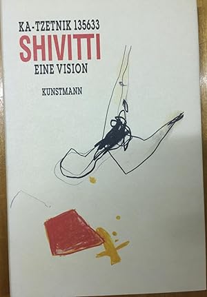 Seller image for Shivitti. Eine Vision. for sale by Antiquariat A. Wempe