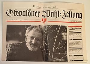 Bild des Verkufers fr Obwaldner Wahl - Zeitung. Freitag, 17. April 1998. zum Verkauf von Antiquariat A. Wempe