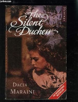 Seller image for THE SILENT DUCHESS for sale by Le-Livre