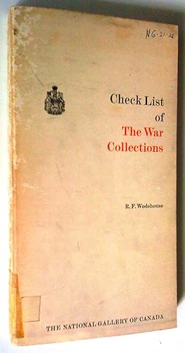 Check list of the War Collections of World War I, 1914-1918, and World War II, 1939-1945