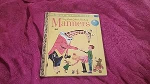 Seller image for MY LITTLE GOLDEN BOOK OF MANNERS for sale by Betty Mittendorf /Tiffany Power BKSLINEN