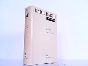 Briefe 1961-1968. Karl Barth Gesamtausgabe Band 6.