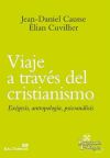 Seller image for Viaje a travs del cristianismo: exgesis, antropologa, psicoanlisis for sale by AG Library